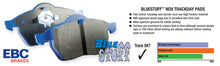 Load image into Gallery viewer, EBC 06-09 Audi RS4 4.2 (Cast Iron Rotors) Bluestuff Front Brake Pads